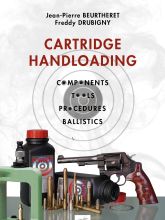 Cartridge Handloading Jean-Pierre Beurtheret / Freddy Drubigny en Anglais