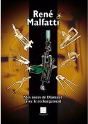 Malfatti Mes noces de Diamant avec le Rechargement - René Malfatti